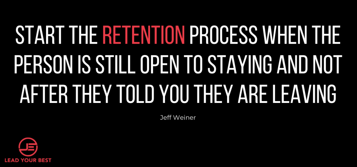Eades, J (Dec 2021) Why the Best Leaders Focus on Retention over Recruitment in Weekly Newsletter 'Building the Best' on LInkedIn